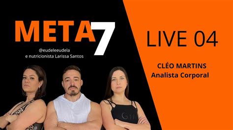 LIVE 04 CLÉO MARTINS ANALISTA CORPORAL YouTube