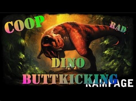 DINO BUTTKICKING ORION Dino Horde COOP Deutsch YouTube