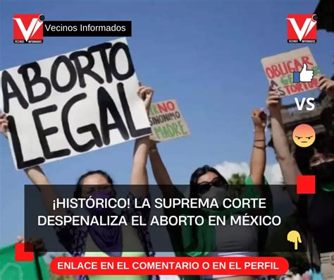 Histórico La Suprema Corte despenaliza el aborto en México Vecinos