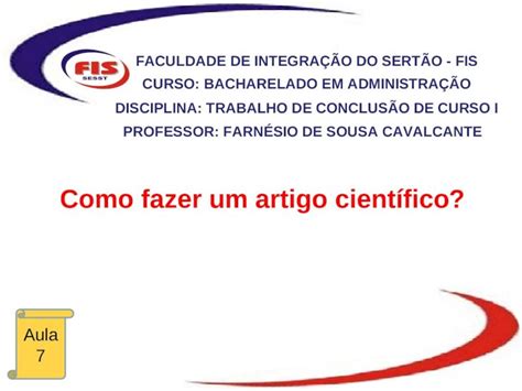 PPT Como fazer um artigo científico FACULDADE DE INTEGRAÇÃO DO