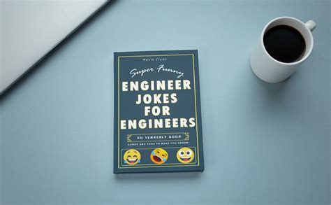 Super Funny Engineer Jokes For Engineers So Terribly Good Humor And Puns To Make You Groan