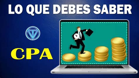 Que Es El Cpa Y Como Ganar Dinero Con Cpa Youtube