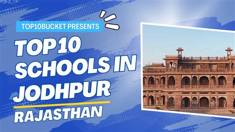 Top Best Schools In Jodhpur Rajasthan Best Schools Of Jodhpur