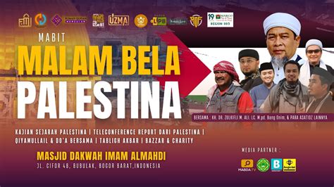 Mabit Malam Bela Palestina Palestina Akhir Zaman Ust Zulkifli