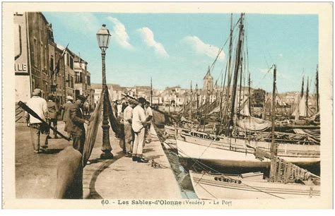 Les Sables D Olonne Le Port Avec P Cheurs Et Bateaux De P Che