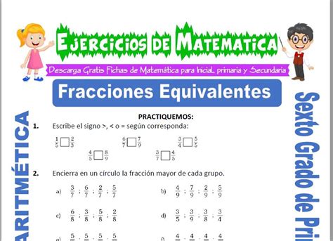 Ejercicios de Comparación de Fracciones para Sexto grado de Primaria