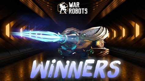 Baihu Stake Winners Giveaway Winners War Robots Game Wr Youtube