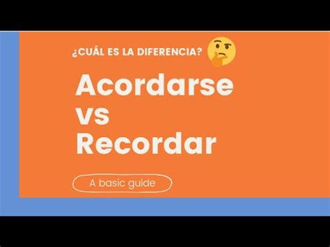 Acordarse Vs Recordar A Basic Guide Youtube