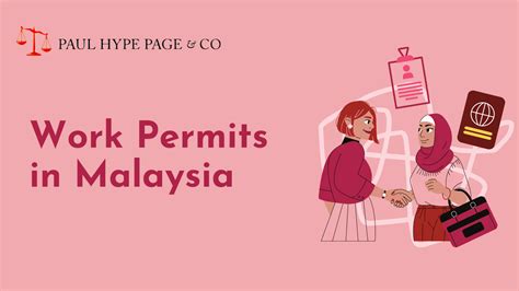 How To Apply Malaysia Visa Work Permits In Malaysia