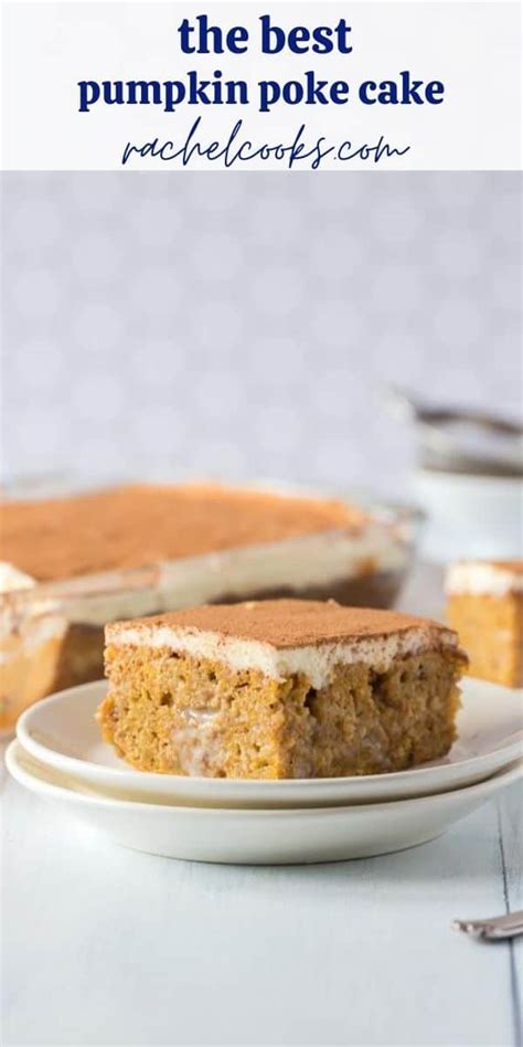 Pumpkin Poke Cake Rachel Cooks®