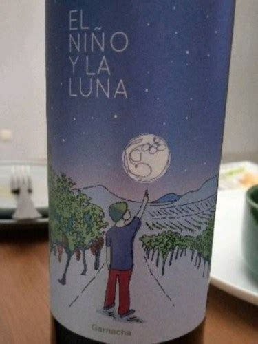 El Ni O Y La Luna Garnacha Vivino Us