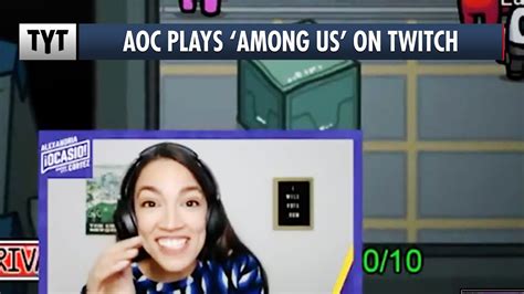 Aoc Wins 2020 With Among Us Twitch Stream Youtube