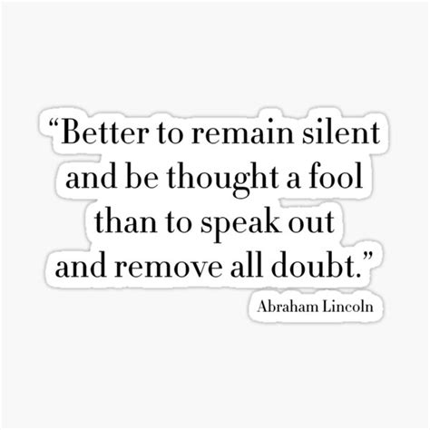 Better To Remain Silent Sticker For Sale By Angelisart Redbubble