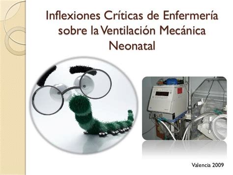 Guías Y Protocolos De Cuidados Ventilación Mecánica Neonatal