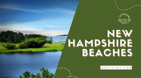 Top 7 Best New Hampshire Beaches