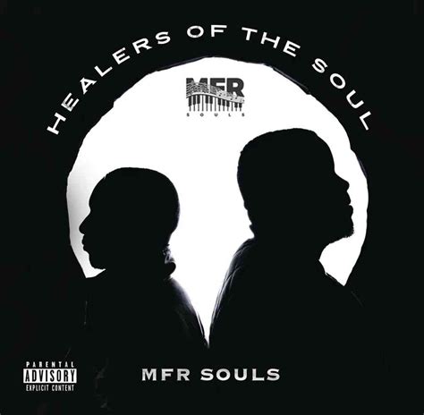 MFR Souls Announces Healers Of The Soul Album ZAtunes