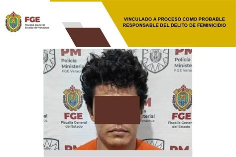 Vinculado A Proceso Por Presunto Feminicidio Al Sur De Veracruz