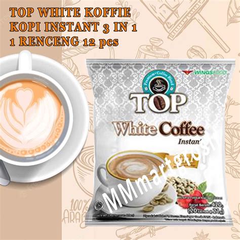 Jual Top White Coffee Kopi Instant In Kopi Renceng Isi Pcs