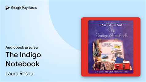 The Indigo Notebook By Laura Resau · Audiobook Preview Youtube