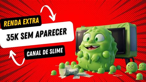 Renda Extra Na Internet 35k Com Canal De Slime Youtube