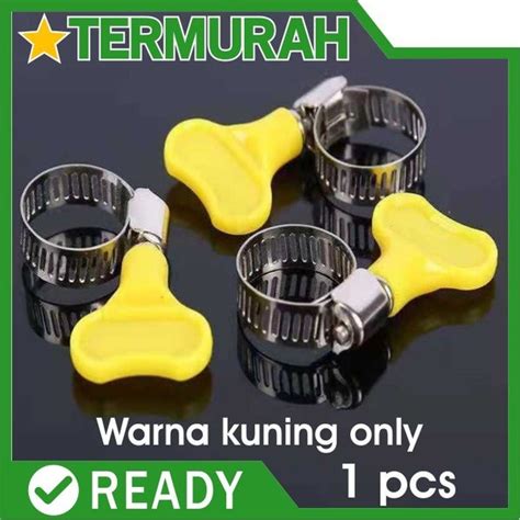 Jual Klem Selang Gas Lpg Air Penguat Kuping Hose Clamp Putar Ring Clam