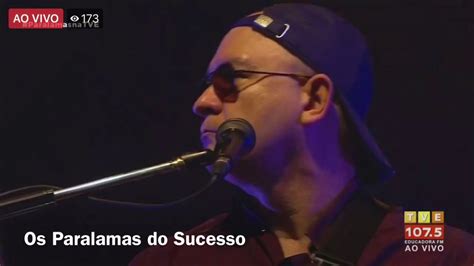 Os Paralamas Do Sucesso Ao Vivo Salvador Show Completo YouTube