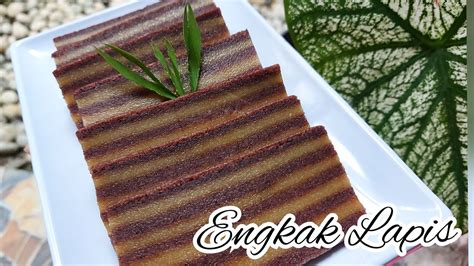 Resep Engkak Lapis Ketan Khas Palembang Anti Gagal Youtube