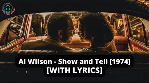 Al Wilson Show And Tell With Lyrics 1974 Billboard Hot 100