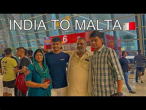 Bye India INDIA TO MALTA INTERNATIONAL STUDENT 2023 YouTube