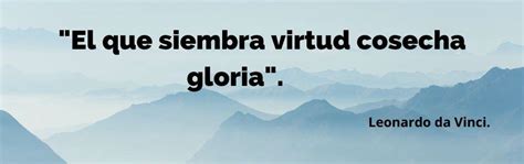 80 Mejores Frases Sobre La Virtud Expande Tu Mente