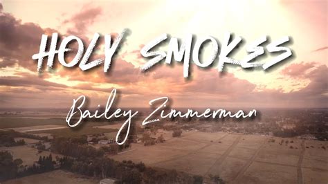 Bailey Zimmerman Holy Smokes Cover Lyrics Youtube