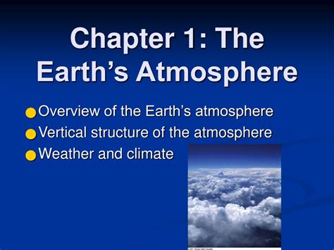 Ppt Chapter 1 The Earth’s Atmosphere Powerpoint Presentation Free Download Id 9400074