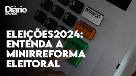 O Que A Minirreforma Eleitoral E Como Pode Mudar As Elei Es De