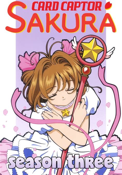 Sakura Cazadora De Cartas Temporada 3 Ver Episodios Online