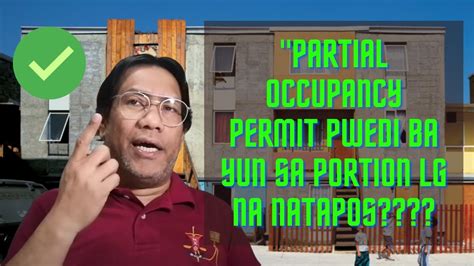 Pwedi Bang Mag Apply Ng Partial Certificate Of Occupancy Occupancy