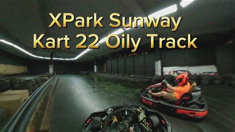 XPark Sunway Go Kart Vlog Kart 22 Chase Run Johnsonchai88 YouTube