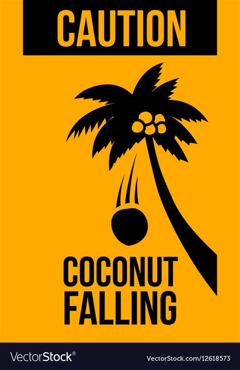 Warning Sign Coconut Falling Royalty Free Vector Image