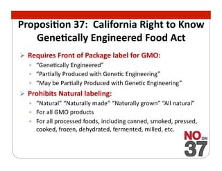 Proposition Mandatory Labeling Of Genetically Engineered Foods Ppt