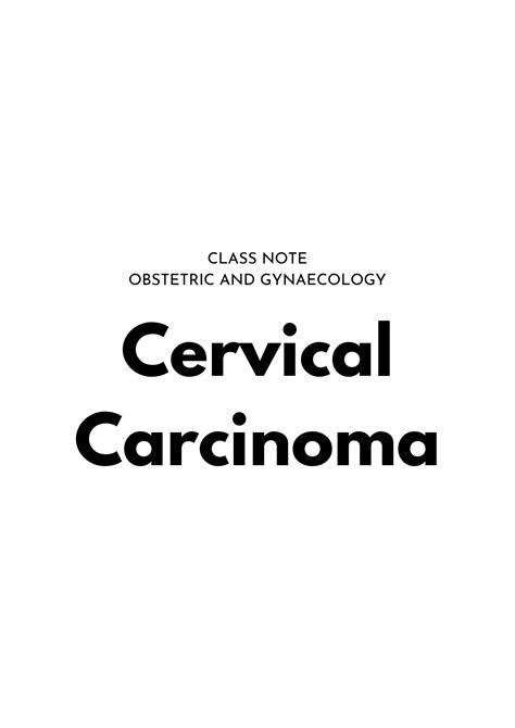 Solution Cervical Carcinoma Obstetric And Gynaecology Class Note