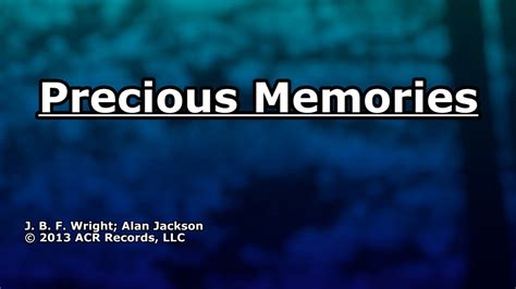 Precious Memories Alan Jackson Lyrics Youtube