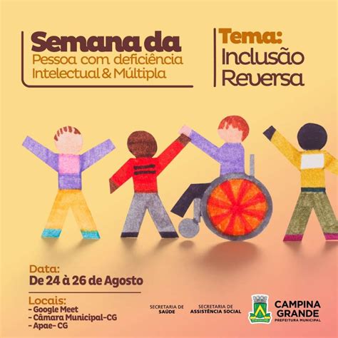 Semana Nacional Da Pessoa Defici Ncia Intelectual E M Ltipla Come A