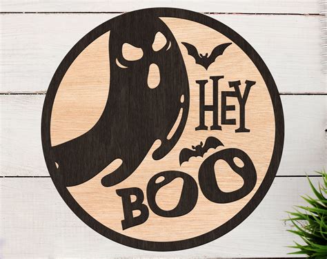 Hey Boo Svg Halloween Sign Svg Glowforge Svg Files Laser Etsy