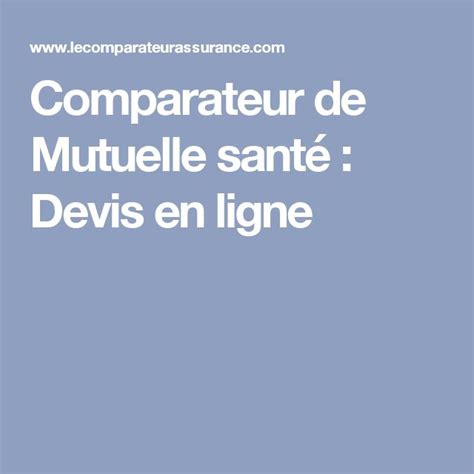 The Words Comparateur De Mutuelle Sante Devis En Ligne Are