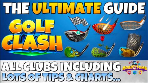 ultimate golf clash club guide tips upgrades charts road
