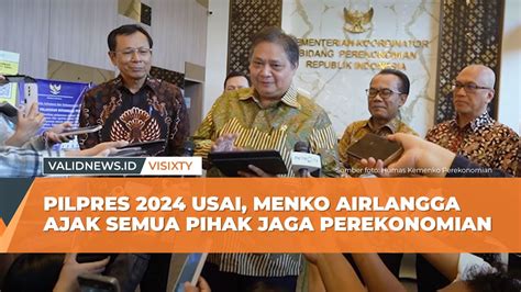 Pilpres 2024 Usai Menko Airlangga Ajak Semua Pihak Jaga Perekonomian