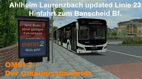 Omsi Ahlheim Laurenzbach Updated Linie Hinfahrt Zum Banscheid Bf