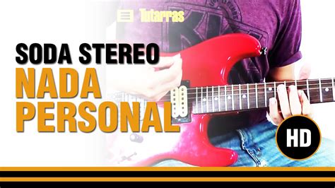 Como Tocar Nada Personal De Soda Stereo En Guitarra Electrica Acustica O Clasica Clase Tutorial