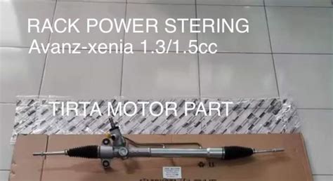 Rack Steer Power Stering Bak Stir Avanza Xenia 1 3cc 1 500cc Lazada