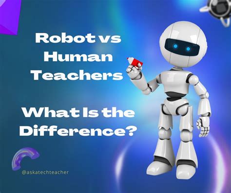 Robot Teachers Vs Human Teachers