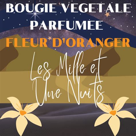 Bougie V G Tale Parfum E Fleur D Oranger